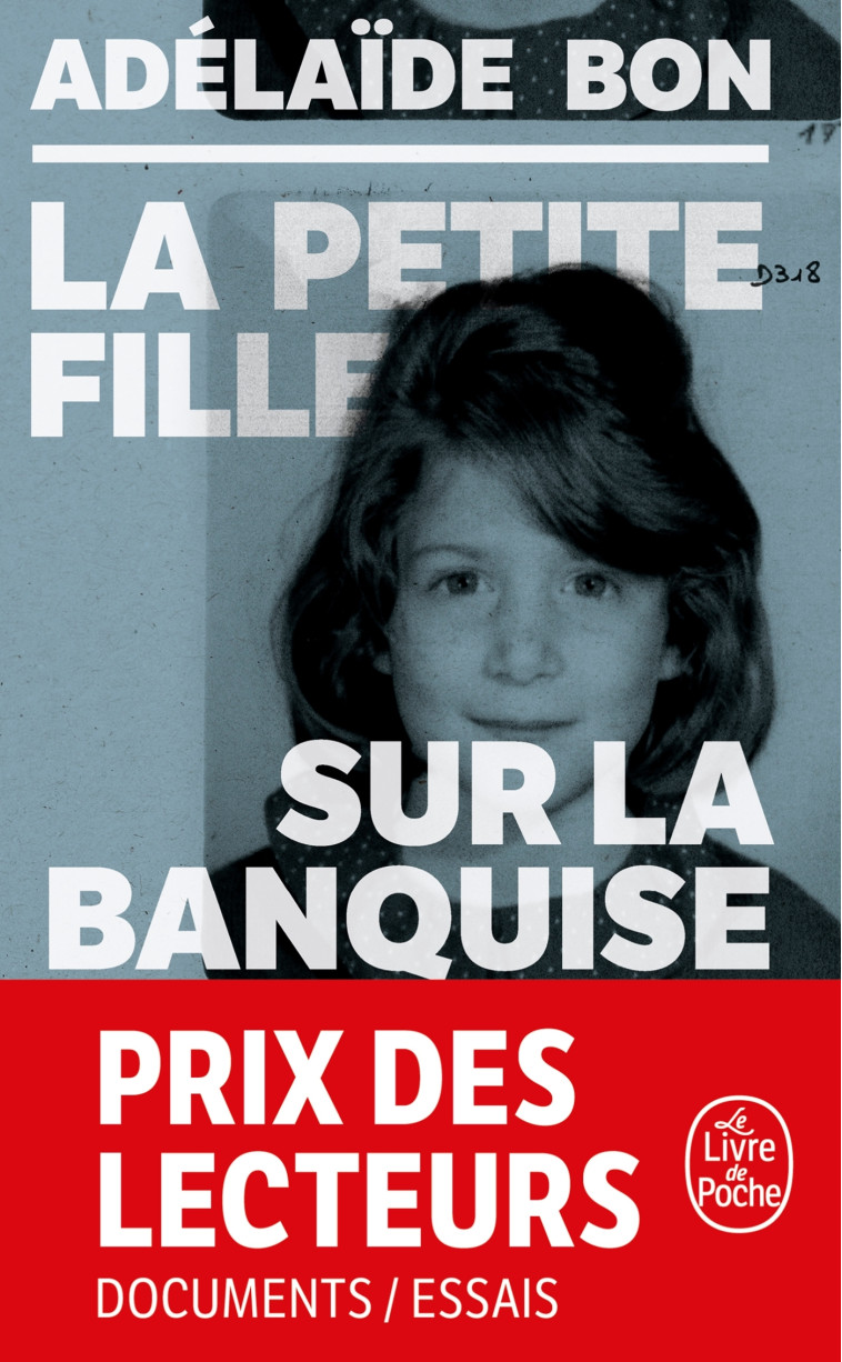 La petite fille sur la banquise - Adélaïde Bon - LGF