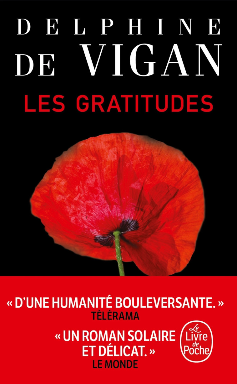 Les Gratitudes - Delphine Vigan - LGF