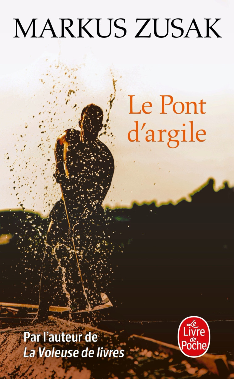 Le Pont d'argile - Markus Zusak - LGF