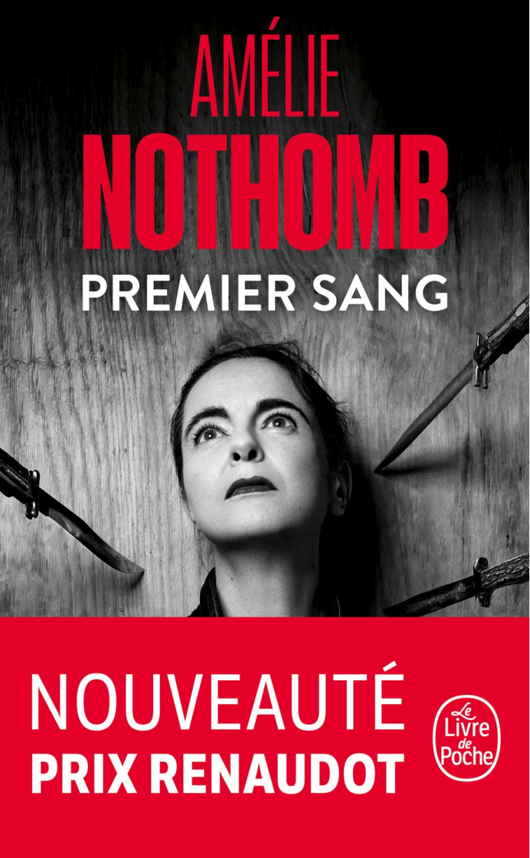 Premier Sang - Amélie Nothomb - LGF