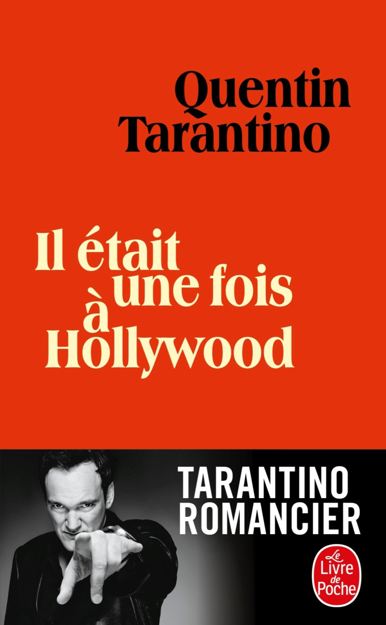 Il était une fois à Hollywood - Quentin Tarantino - LGF