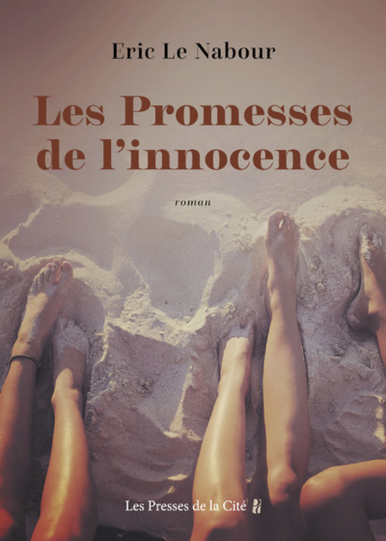 Les Promesses de l'innocence - Eric Le Nabour - PRESSES CITE