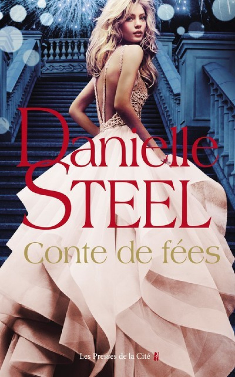 Conte de fées - Danielle Steel - PRESSES CITE