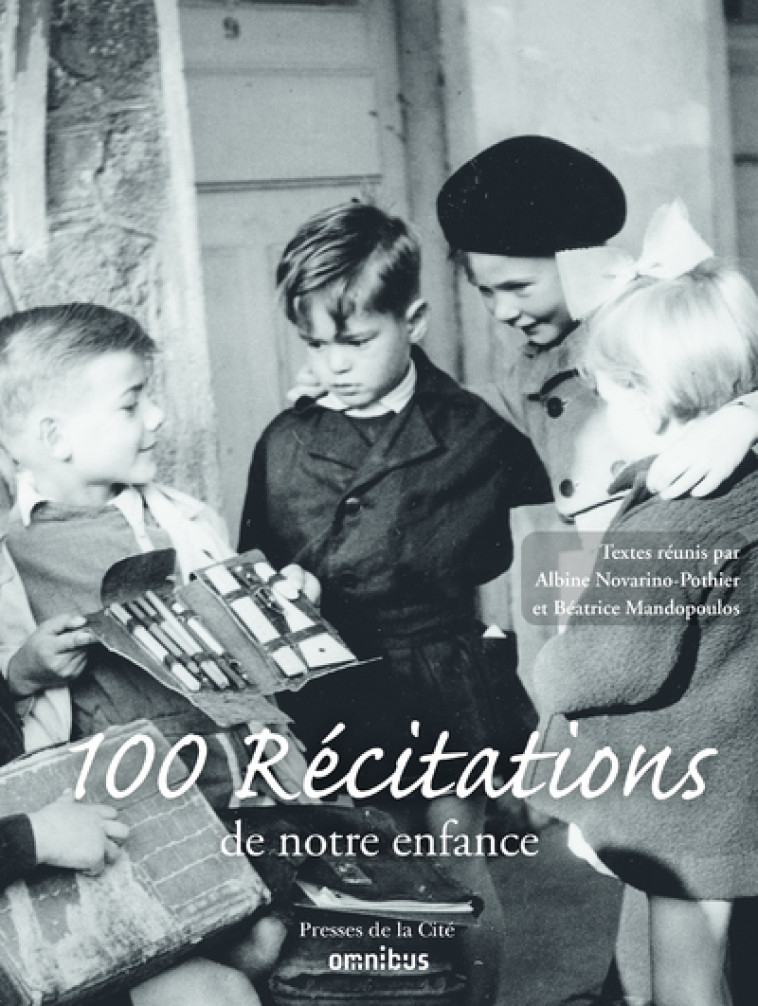 Cent récitations de notre enfance - Béatrice Mandopoulos - OMNIBUS