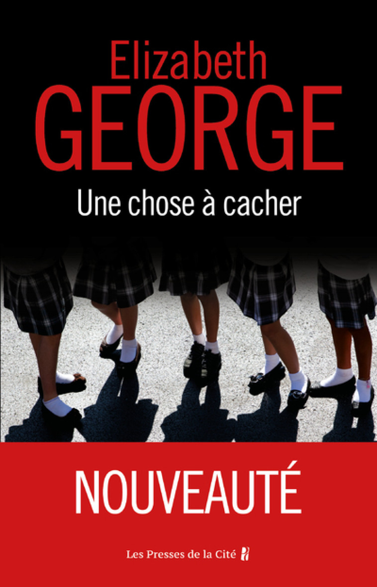 Une chose à cacher - Elizabeth George - PRESSES CITE