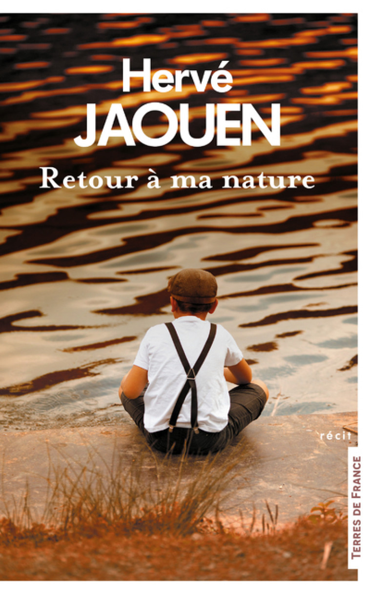 Retour à ma nature - Hervé Jaouen - PRESSES CITE