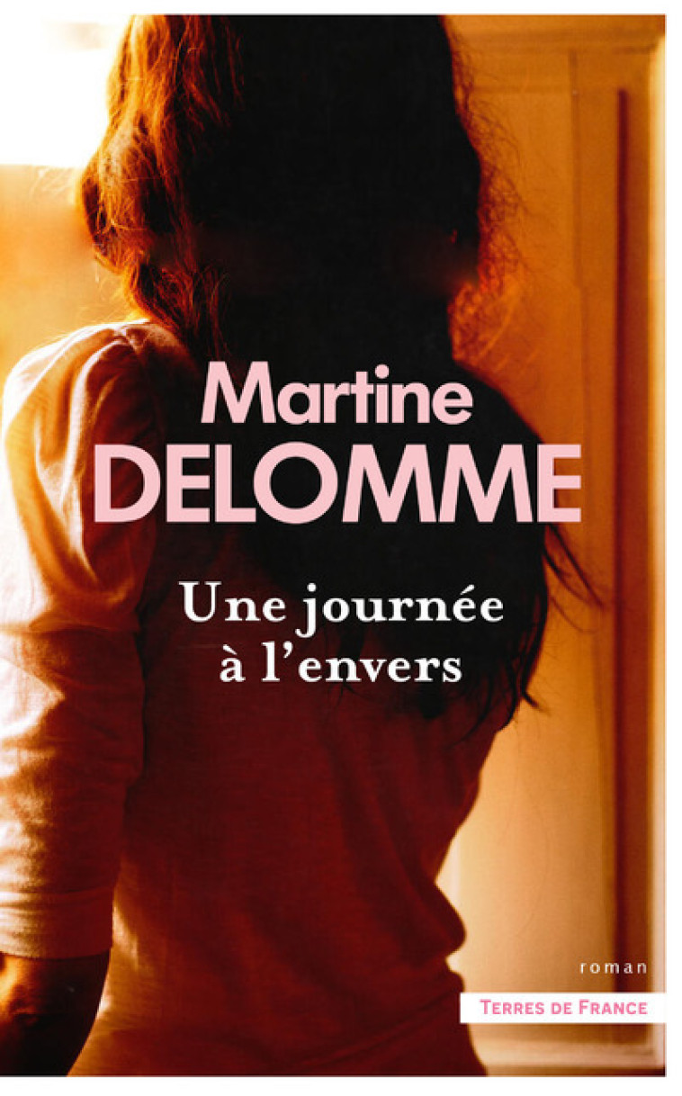 Une journée à l'envers - Martine Delomme - PRESSES CITE