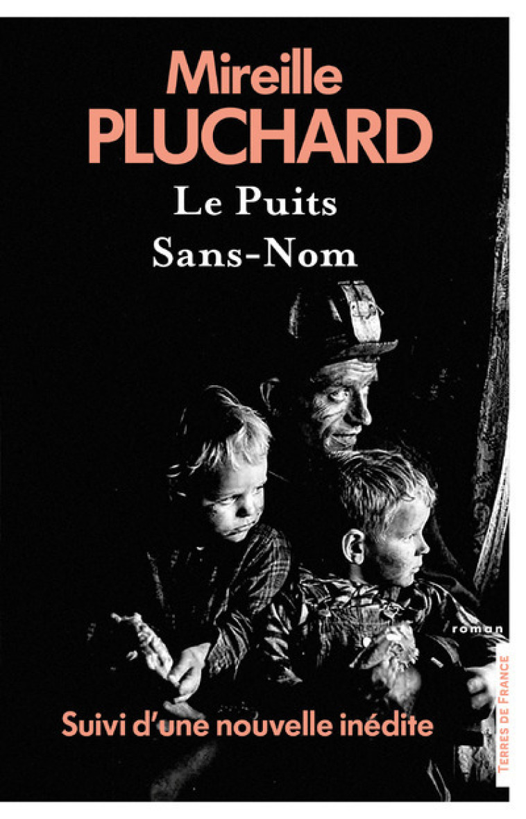 Le Puits Sans-Nom - Suivi d'une nouvelle inédite - Mireille Pluchard - PRESSES CITE