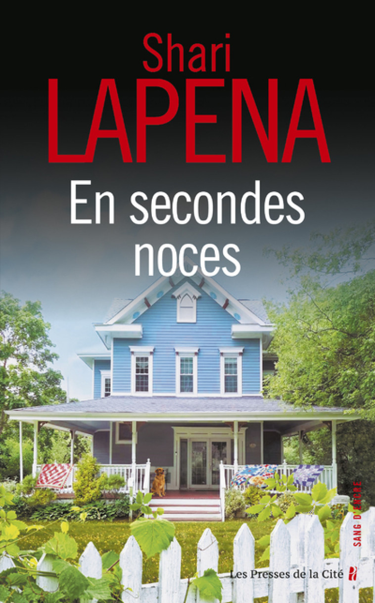 En secondes noces - Shari Lapena - PRESSES CITE