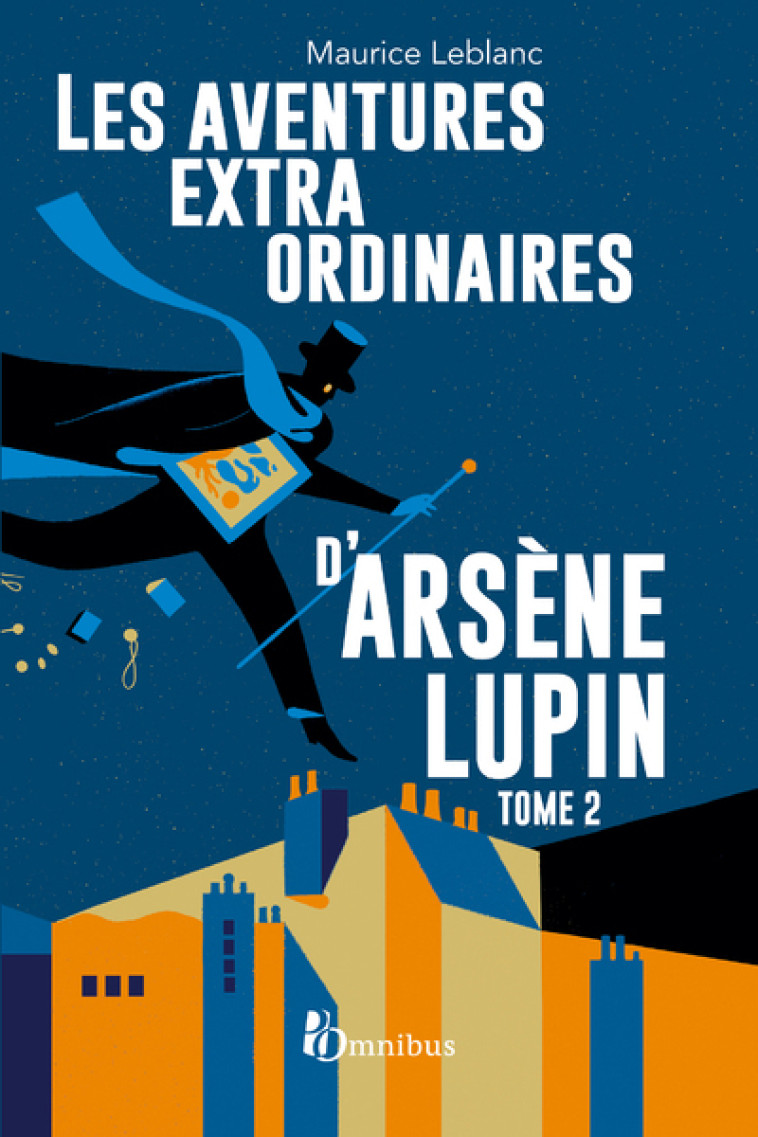 Les aventures extraordinaires d'Arsène Lupin Tome 2 - Maurice Leblanc - OMNIBUS