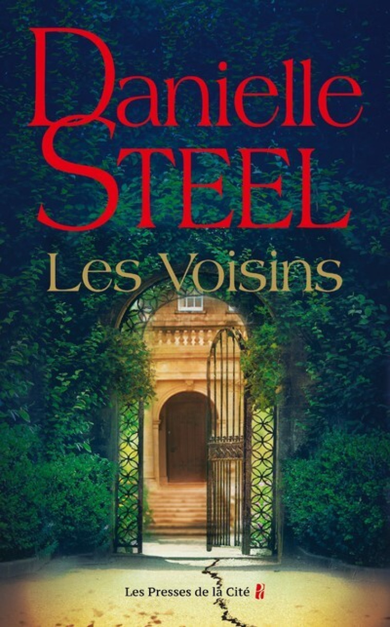 Les Voisins - Danielle Steel - PRESSES CITE