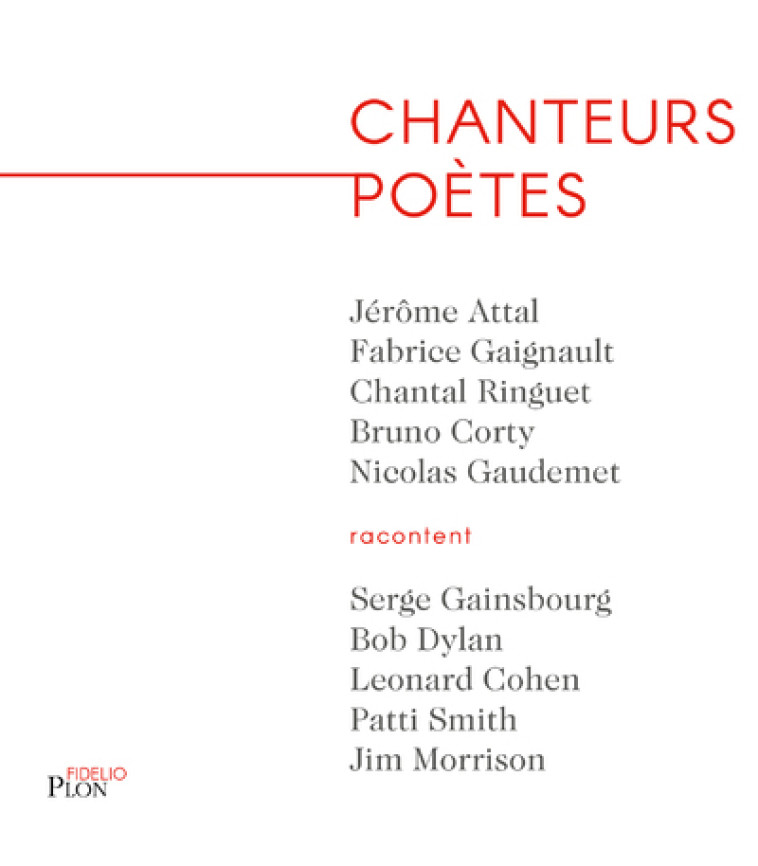 Chanteurs poètes - Jérôme Attal - PLON