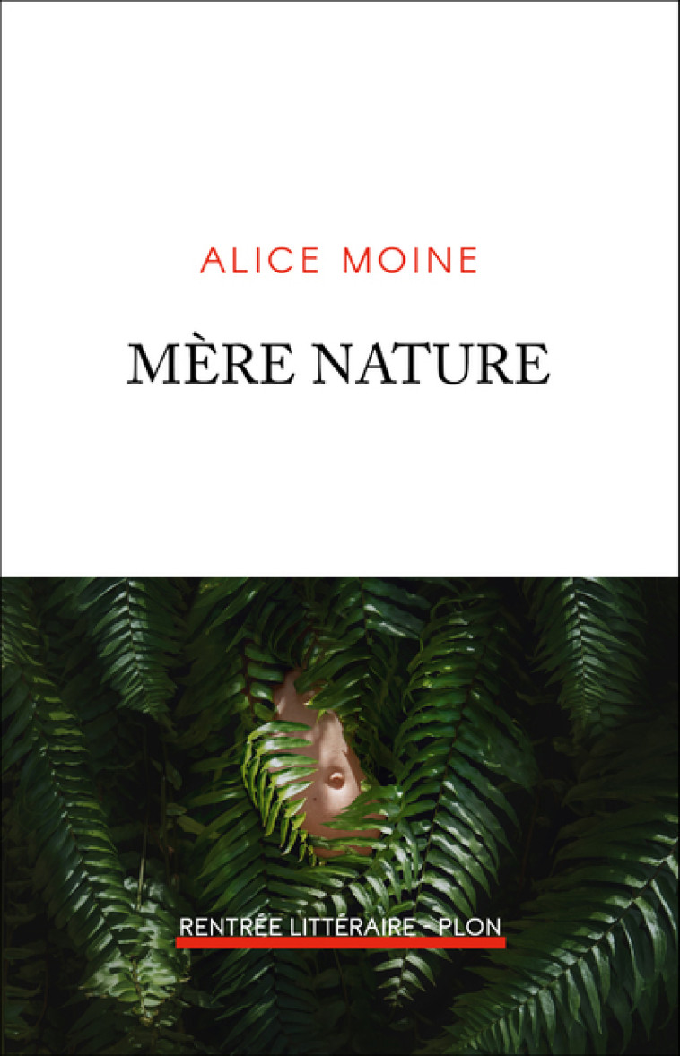 Mère nature - Alice Moine - PLON