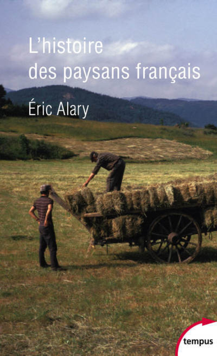 L'histoire des paysans français - Éric Alary - TEMPUS PERRIN