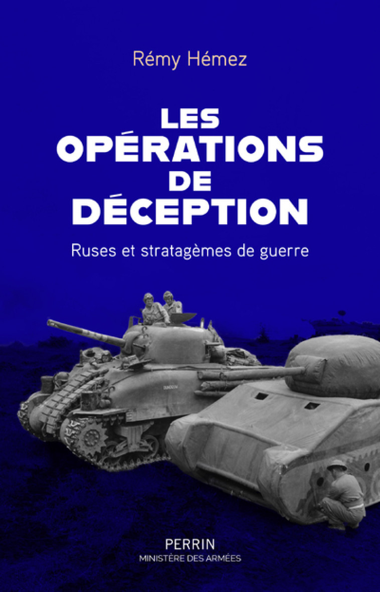 Les Opérations de déception - Rémy Hémez - PERRIN