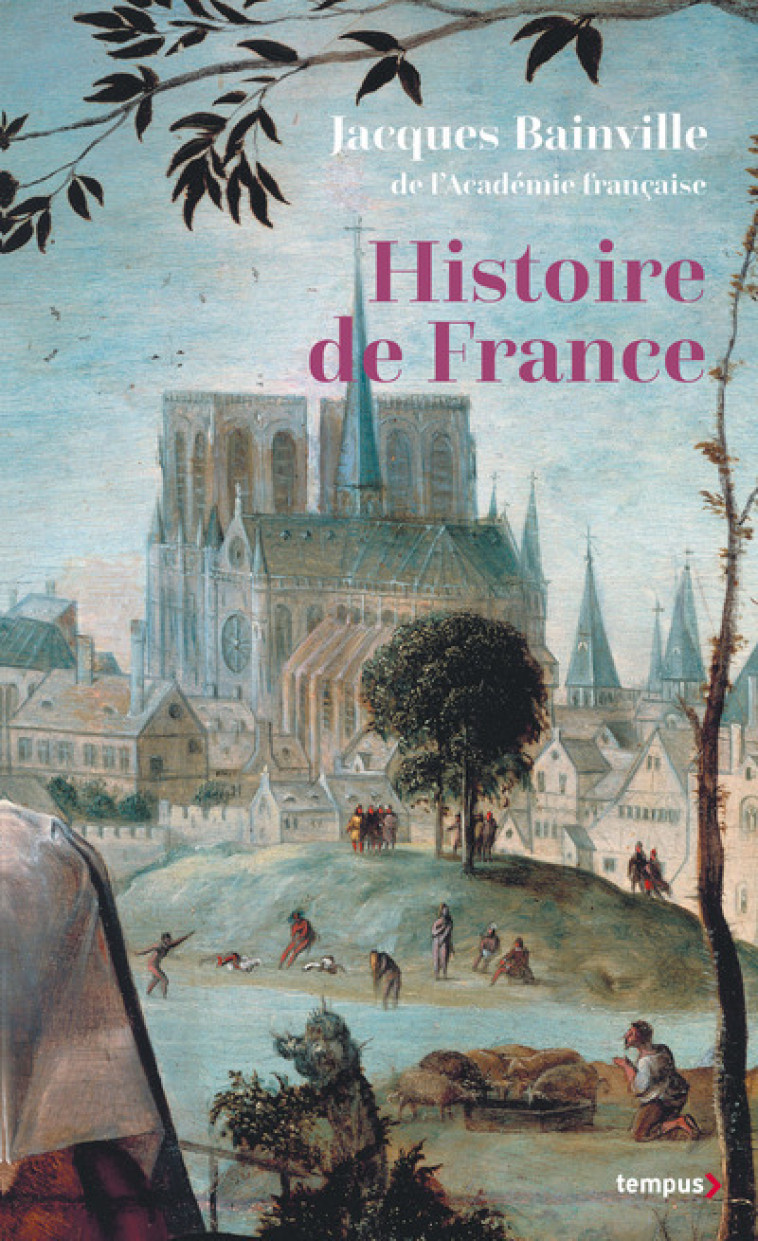 Histoire de France (collector) - Jacques Bainville - TEMPUS PERRIN