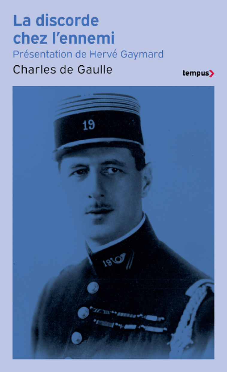 La discorde chez l'ennemi - Charles de Gaulle - TEMPUS PERRIN