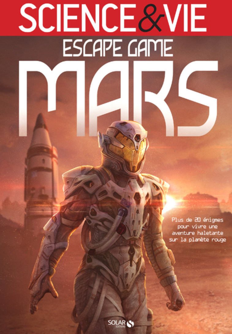 Science & vie - Escape game Mars - Nicolas Bonnefoy - SOLAR