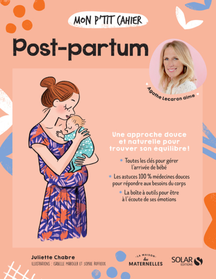 Mon p'tit cahier - Post-partum - Juliette Chabre - SOLAR