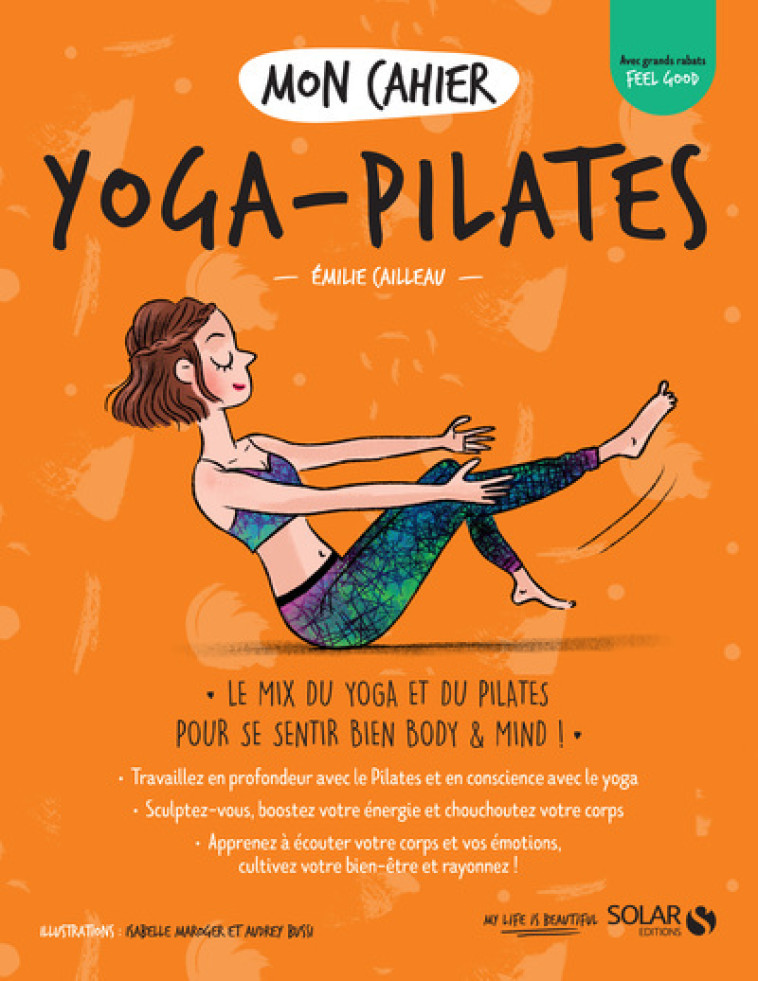 Mon cahier Yoga-pilates - Emilie Cailleau - SOLAR