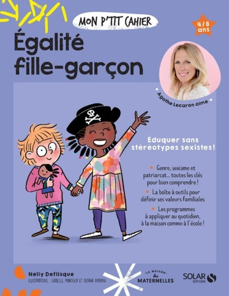 Mon p'tit cahier Egalité filles-garçons - Nelly Deflisque - SOLAR