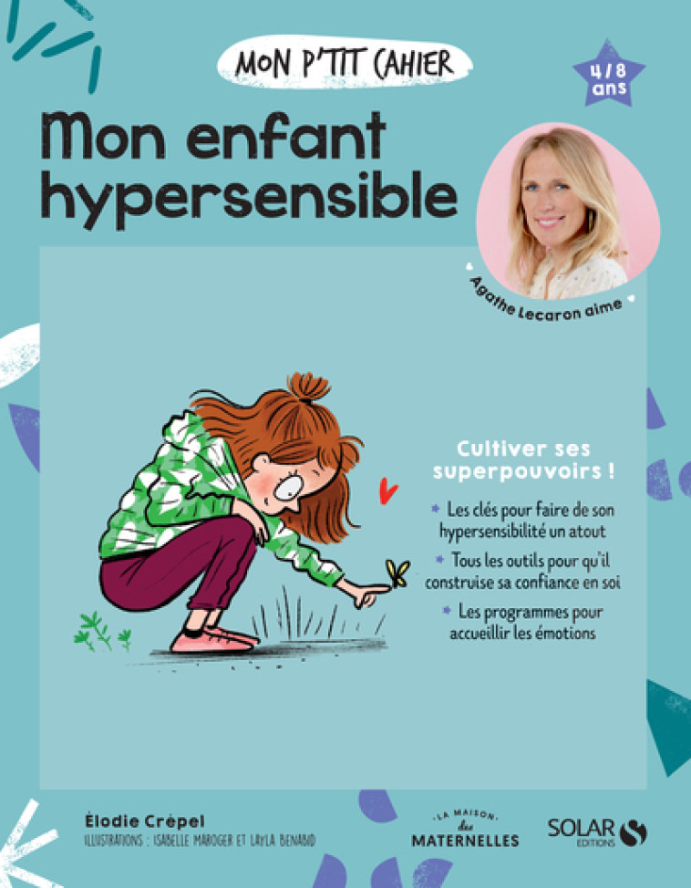 Mon p'tit cahier - Mon enfant hypersensible - Élodie Crépel - SOLAR