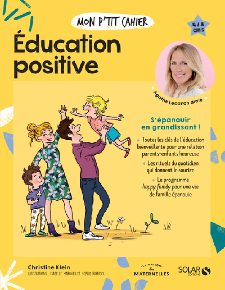 Mon p'tit cahier - Education positive -NE- - Christine Klein - SOLAR