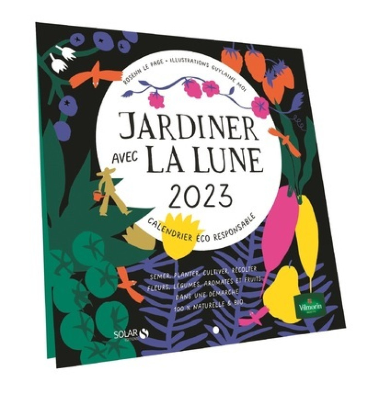 Calendrier jardiner avec la lune 2023 - Rosenn Le Page - SOLAR