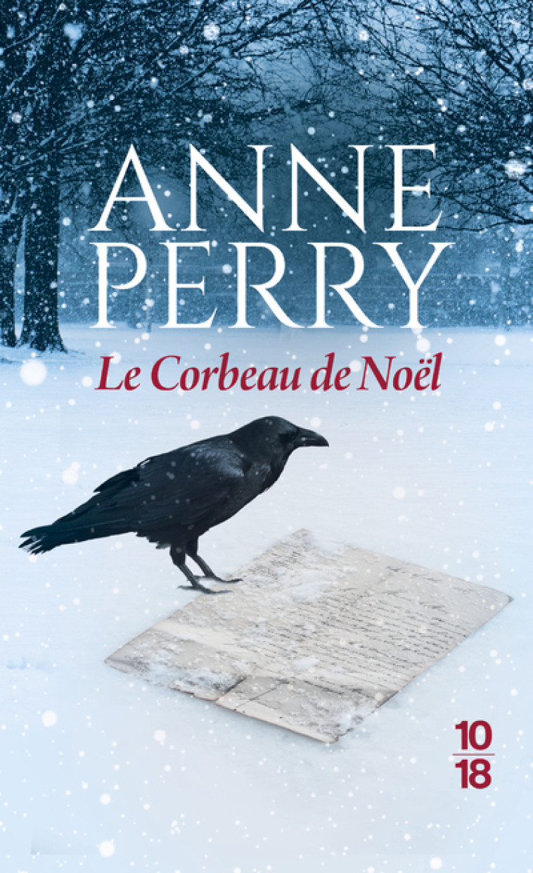 Le Corbeau de Noël - Anne Perry - 10 X 18