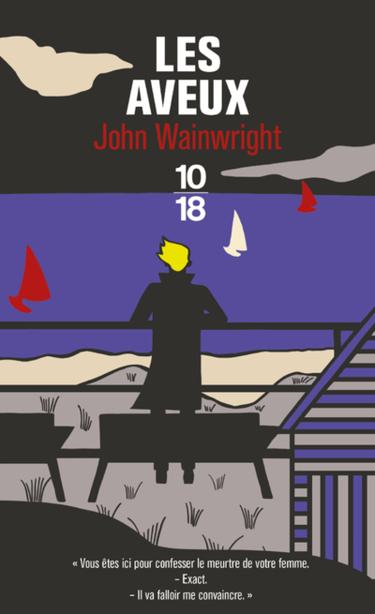 Les Aveux - John Wainwright - 10 X 18