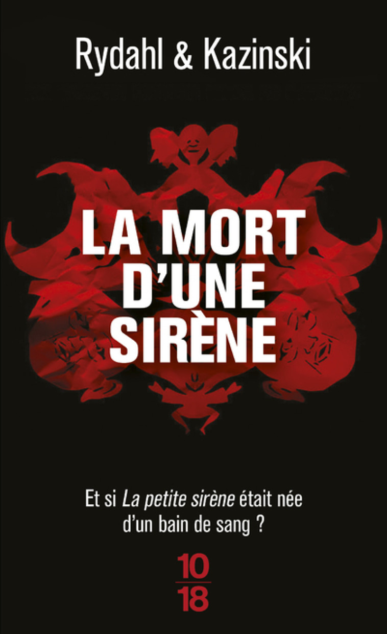 La mort d'une sirène - A.J. Kazinski - 10 X 18