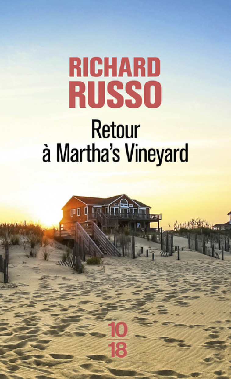 Retour à Martha's Vineyard - Richard Russo - 10 X 18