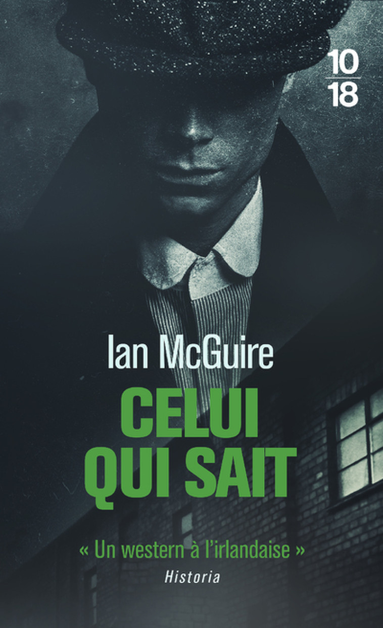 Celui qui sait - Ian McGuire - 10 X 18