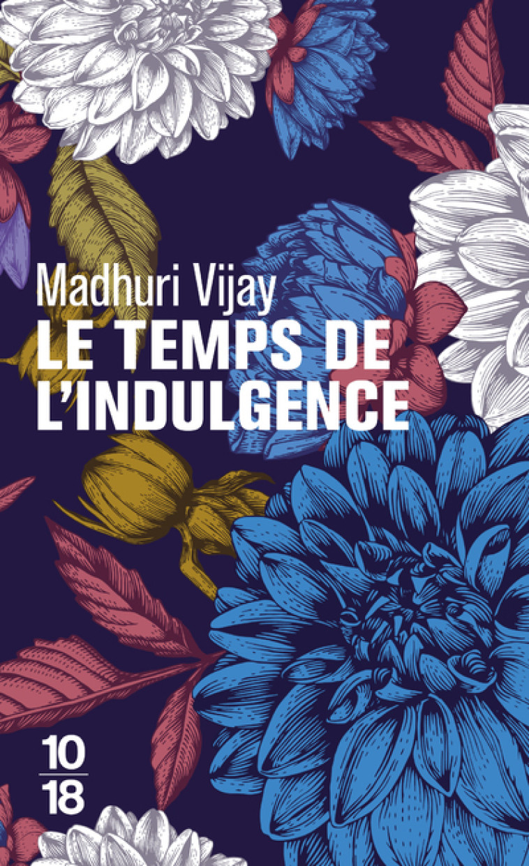 Le temps de l'indulgence - Madhuri Vijay - 10 X 18