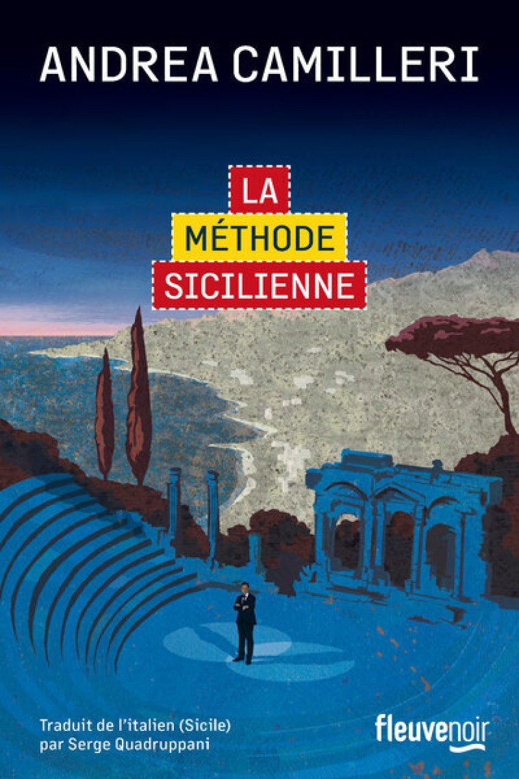 La Méthode sicilienne - Andrea Camilleri - FLEUVE EDITIONS