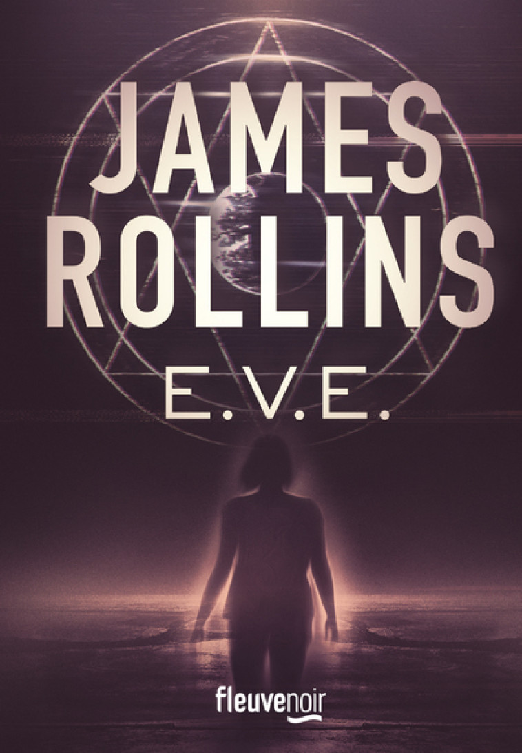 E.V.E. - James Rollins - FLEUVE EDITIONS