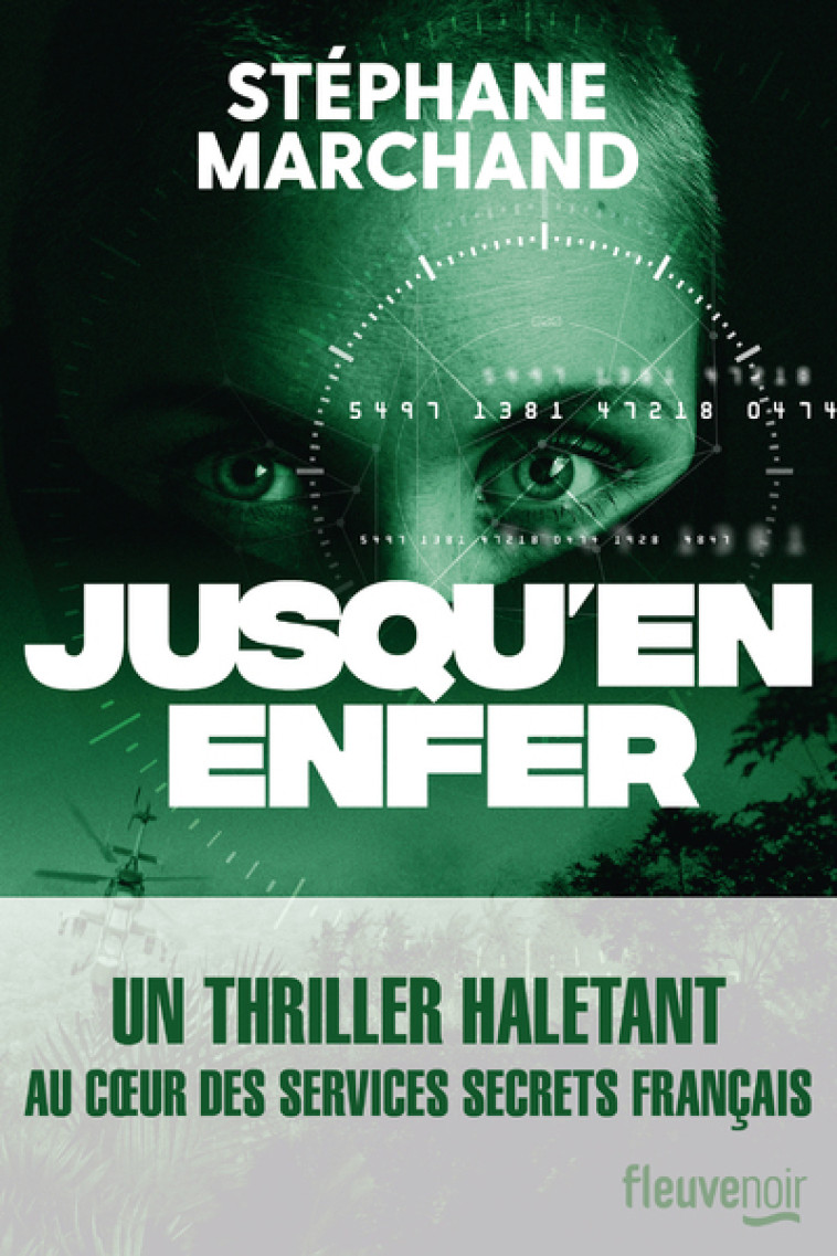 Jusqu'en enfer - Stéphane Marchand - FLEUVE EDITIONS