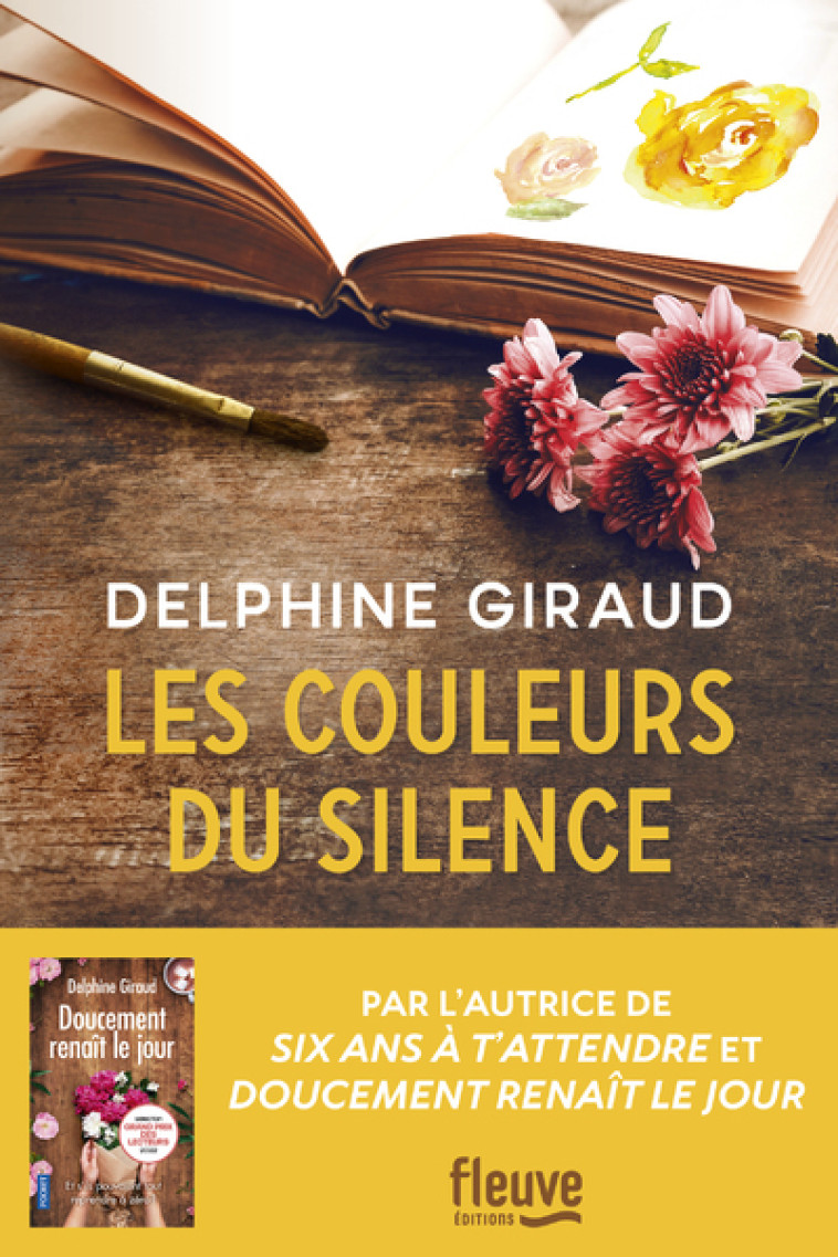 Les Couleurs du silence - Delphine Giraud - FLEUVE EDITIONS