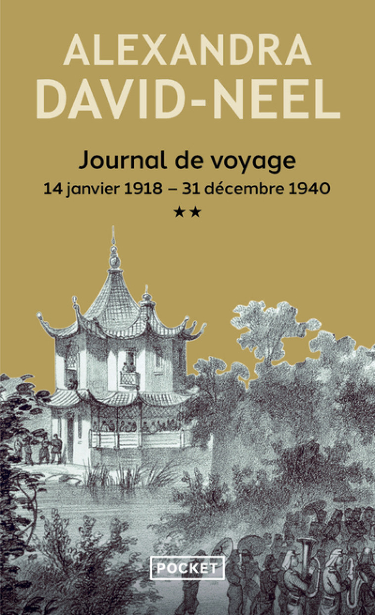 Journal de voyage - tome 2 - Alexandra David-Néel - POCKET