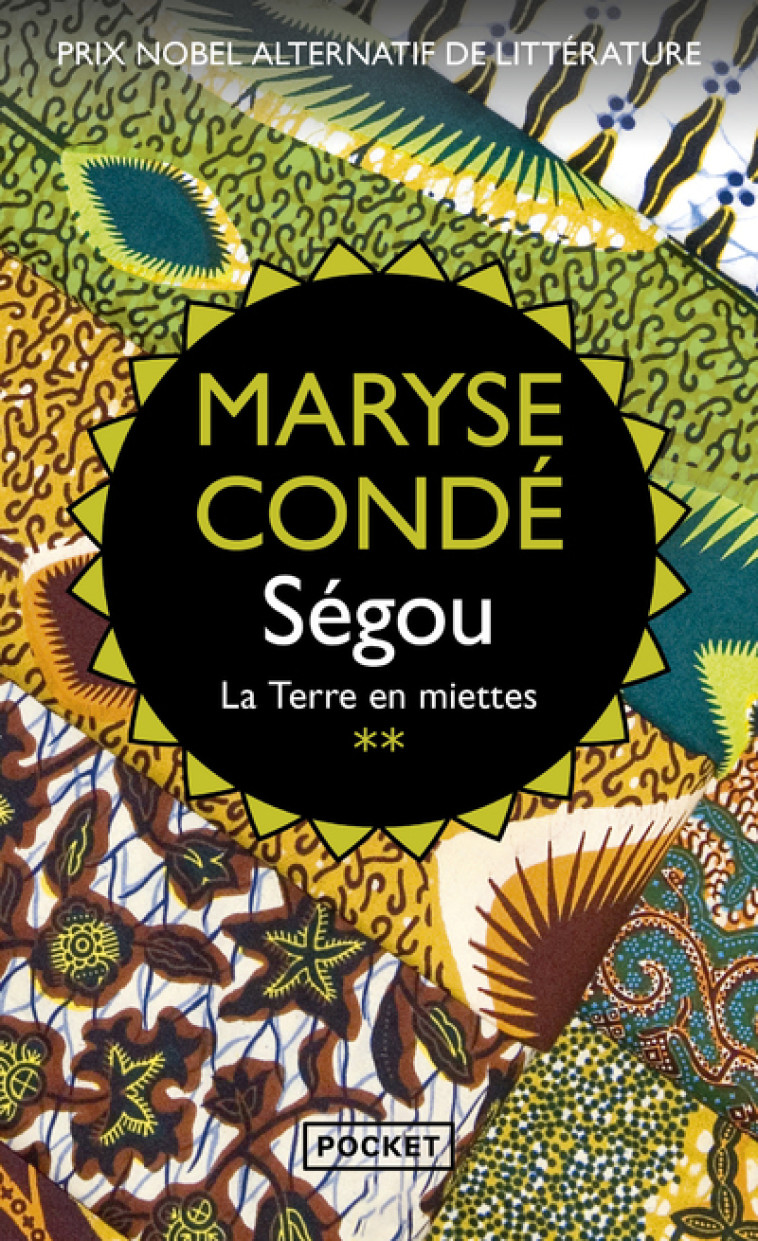 Ségou - tome 2 La terre en miettes - Maryse Condé - POCKET