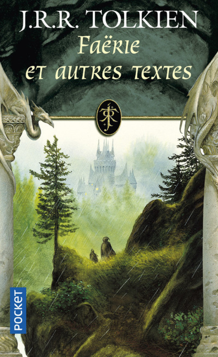 Faërie et autres textes - John Ronald Reuel Tolkien - POCKET