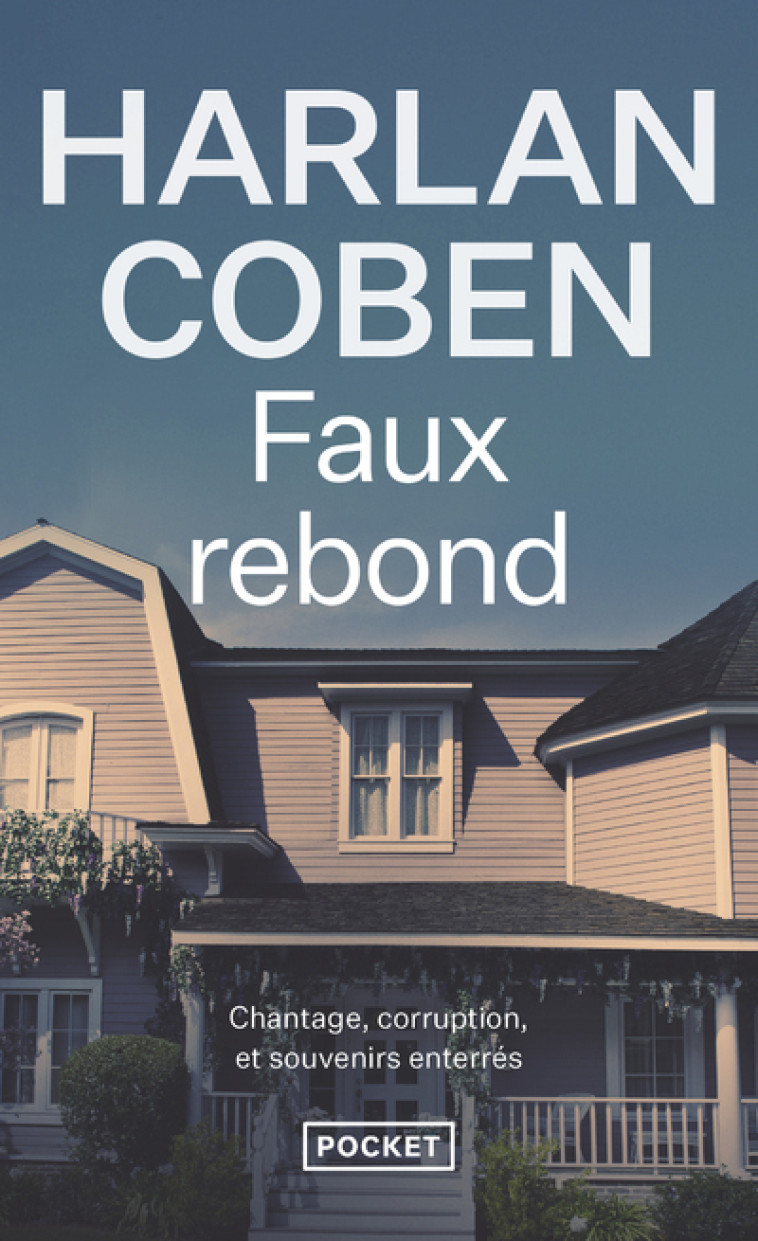 Faux rebond - Harlan Coben - POCKET