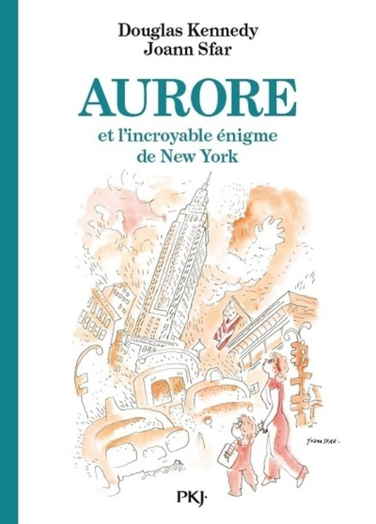 Les fabuleuses aventures d'Aurore - tome 03 Aurore et l'incroyable énigme de New York - Douglas Kennedy - POCKET JEUNESSE