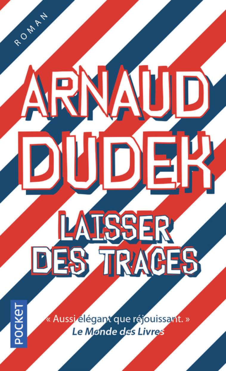 Laisser des traces - Arnaud Dudek - POCKET