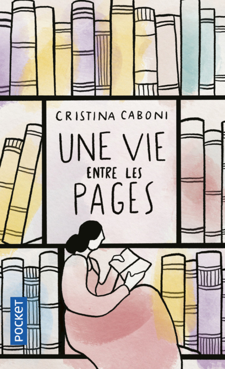 Une vie entre les pages - Cristina Caboni - POCKET