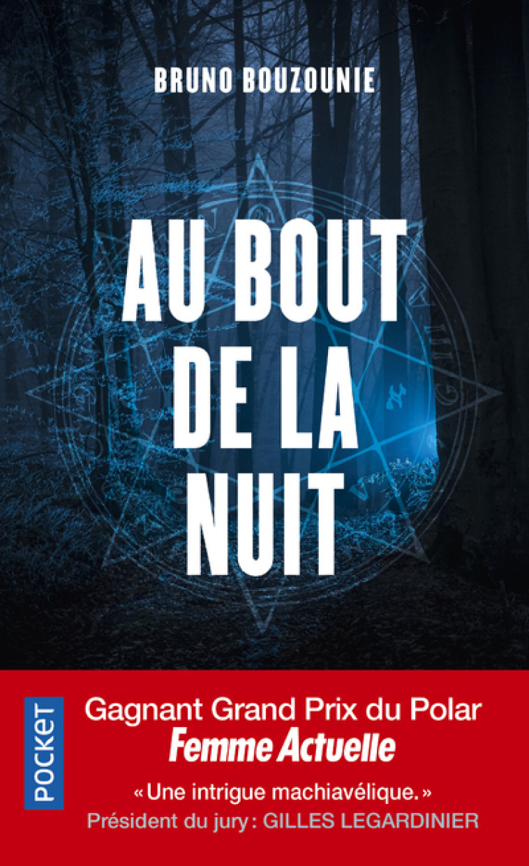 Au bout de la nuit - Bruno Bouzounie - POCKET