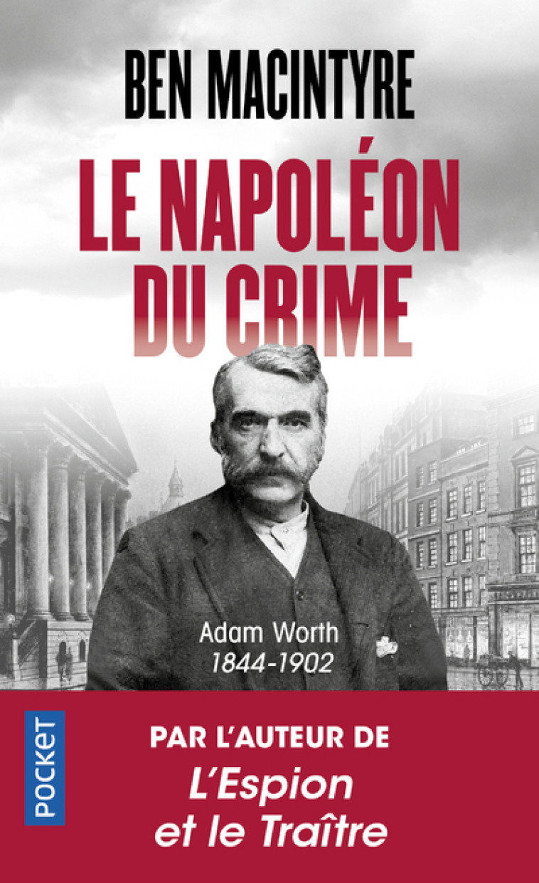 Le Napoléon du crime - Ben Macintyre - POCKET