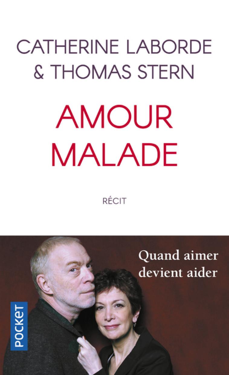 Amour malade - Catherine Laborde - POCKET