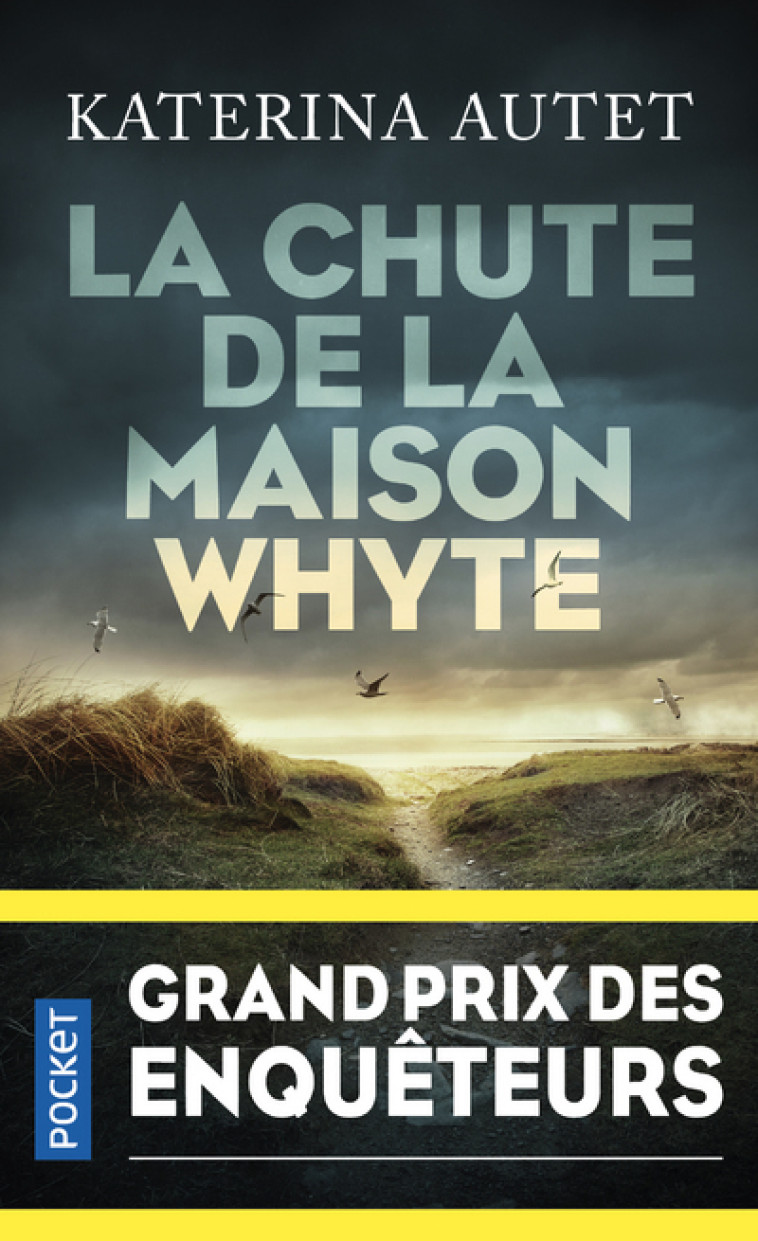 La Chute de la maison Whyte - Katerina Autet - POCKET