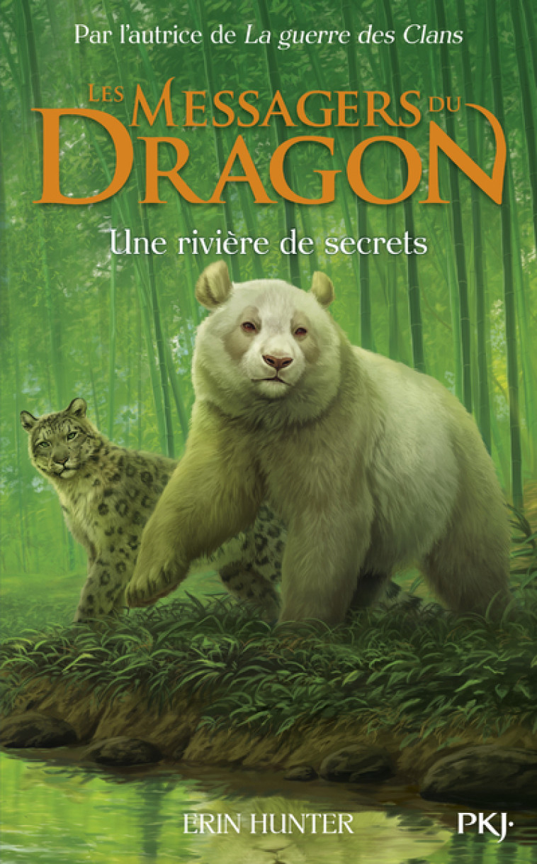 Les Messagers du Dragon - Cycle I - Tome 2 Une rivière de secrets - Erin Hunter - POCKET JEUNESSE